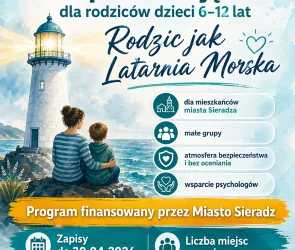 Bezpłatne zajęcia wspierające rodziców dzieci w wieku 6–12 lat