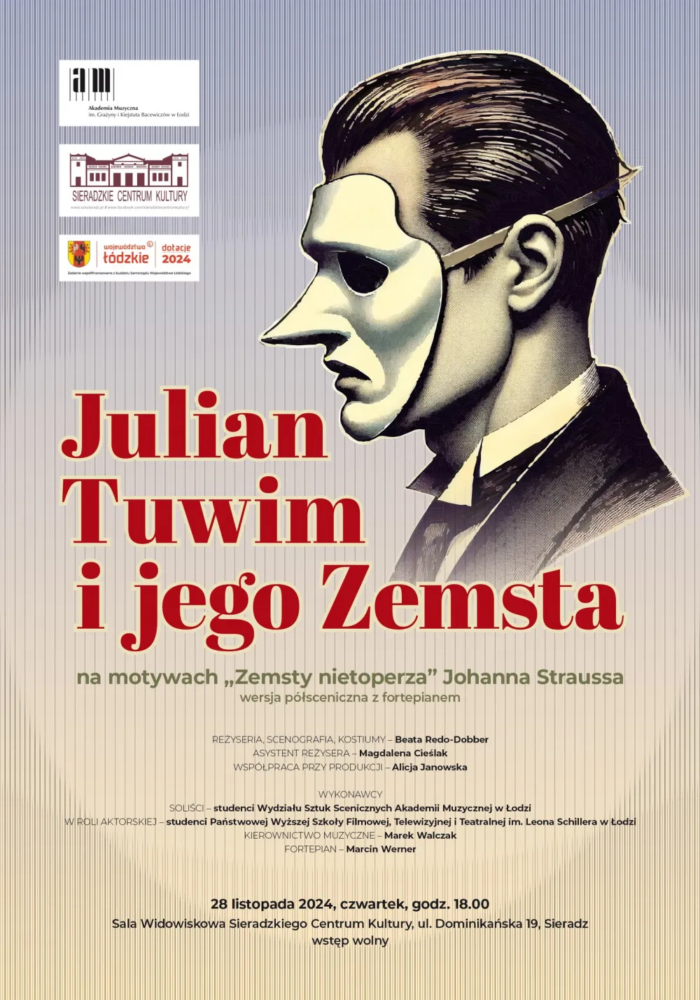 Spektakl „ Julian Tuwim i jego Zemsta ” na motywach „Zemsty nietoperza” Johanna Straussa