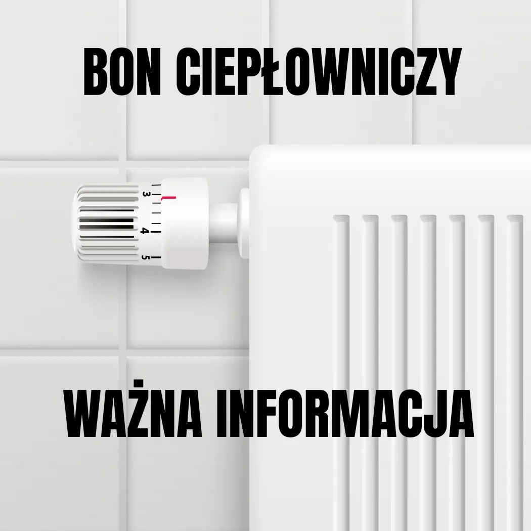 Bon ciepłowniczy - komunikat
