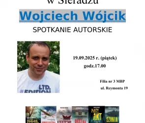 Spotkanie autorskie z Wojciechem Wójcikiem. Zapraszamy