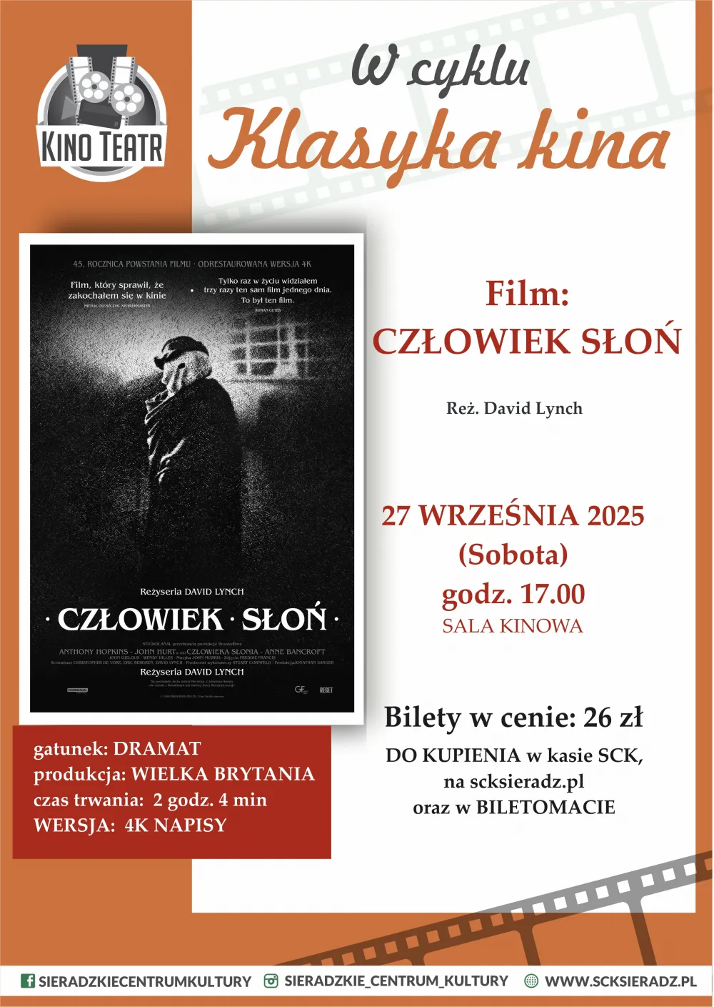 KINO-TEATR SCK SIERADZ  W cyklu KLASYKA KINA. Film: CZŁOWIEK SŁOŃ (W odrestaurowanej wersji 4K)