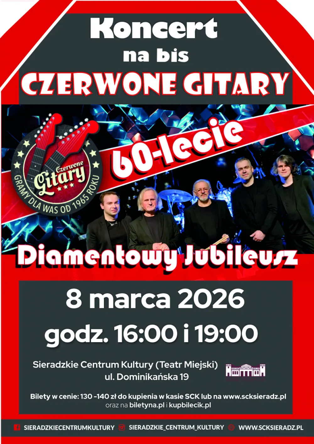Koncert zespołu CZERWONE GITARY na bis  Diamentowa trasa koncertowa z okazji 60-lecia 