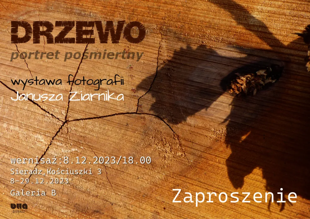 Otwarcie wystawy fotografii Janusza Ziarnika pt. DRZEWO - PORTRET POŚMIERTNY