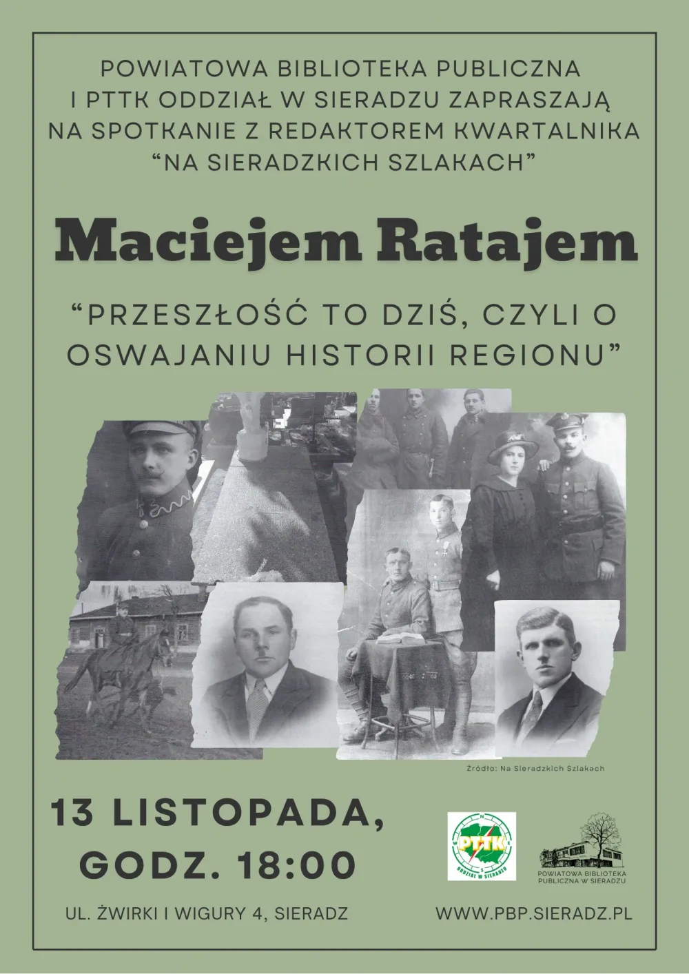 Spotkanie z Maciejem Ratajem – redaktorem kwartalnika „Na Sieradzkich Szlakach”