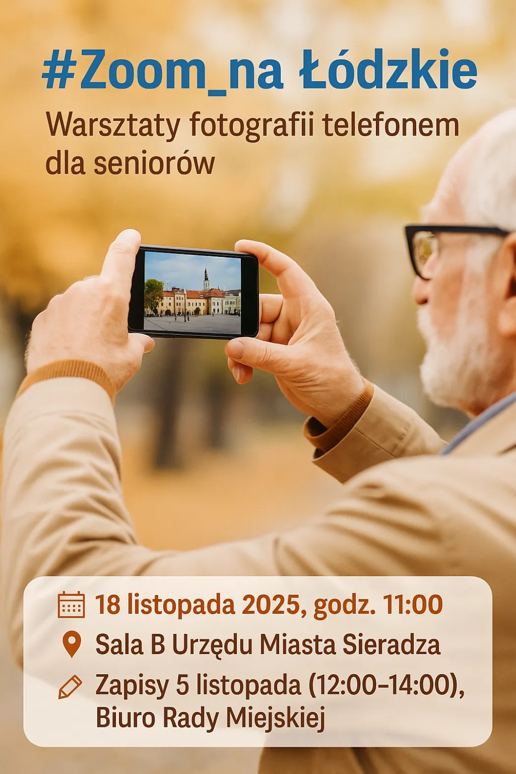 Warsztaty „#Zoom_na_Łódzkie” – fotografia telefonem komórkowym
