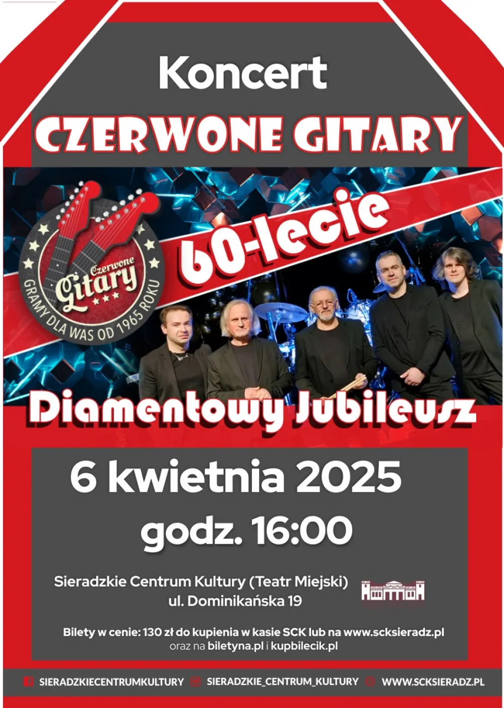  Koncert zespołu CZERWONE GITARY  Diamentowa trasa koncertowa z okazji 60-lecia Zespołu