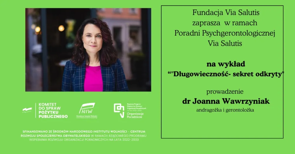 Wykład z dr Joanną Wawrzyniak pt. „Długowieczność – sekret odkryty”