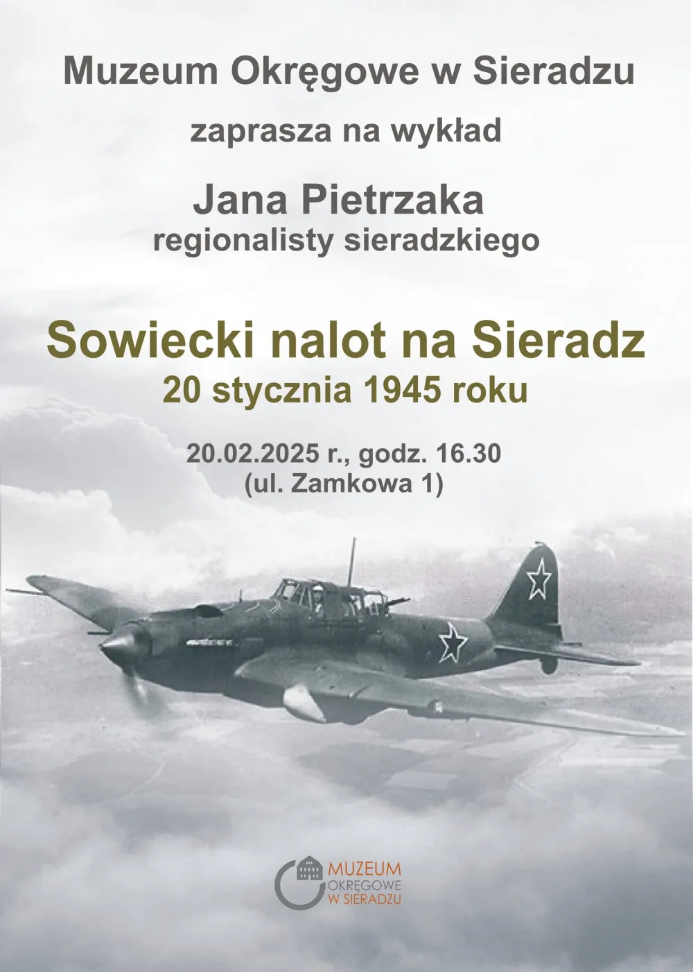 Wykład pt. „Sowiecki nalot na Sieradz 20 stycznia 1945 roku”