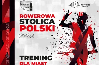 Rowerowa Stolica Polski 2025. Rozpoczynamy trening