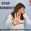 Ogólnopolska kampania Stop Przemocy: razem przeciw przemocy