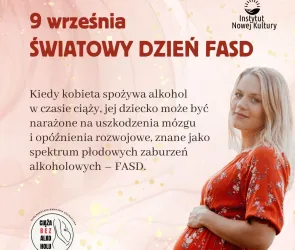 Ciąża bez alkoholu – wspólnie dbajmy o przyszłość naszych dzieci!