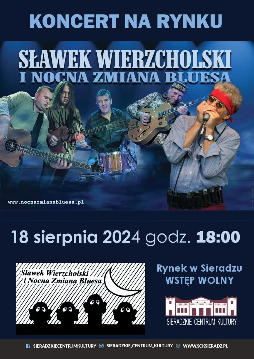 KONCERT Sławek Wierzcholski i Nocna Zmiana Bluesa