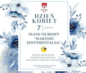 Dzień Kobiet z filmem i strefą profilaktyki